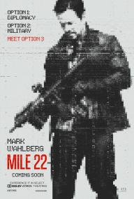 Mile 22 <span style=color:#777>(2018)</span> [Mark Wahlberg] 1080p BluRay H264 DolbyD 5.1 + nickarad