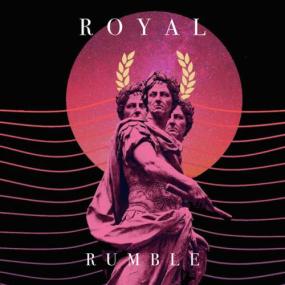 Royal X - Rumble <span style=color:#777>(2022)</span> [16Bit-44.1kHz] FLAC [PMEDIA] ⭐️