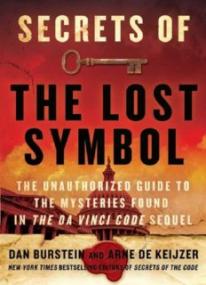 Secrets of The Lost Symbol_ The Unauthorized Guide to the Mysteries Behind The Da Vinci Code Sequel ( PDFDrive )