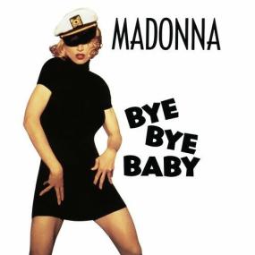 Madonna - Bye Bye Baby <span style=color:#777>(2022)</span> Mp3 320kbps [PMEDIA] ⭐️