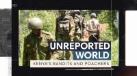 Ch4 Unreported World<span style=color:#777> 2022</span> Kenyas Bandits and Poachers 1080p HDTV x265 AAC