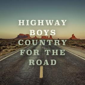 Various Artists - Highway Boys - Country for the Road <span style=color:#777>(2022)</span> Mp3 320kbps [PMEDIA] ⭐️