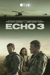 Echo 3 S01E02 Tora Bora in città DLMux 2160p E-AC3+AC3 ITA ENG SUBS