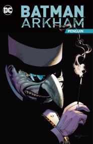 Batman Arkham - Penguin <span style=color:#777>(2022)</span> (digital) (Son of Ultron-Empire)