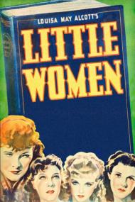 Little Women (1933) [1080p] [WEBRip] <span style=color:#fc9c6d>[YTS]</span>