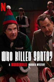 Who Killed Santa A Murderville Murder Mystery<span style=color:#777> 2022</span> 1080p WEBRip x264 AAC<span style=color:#fc9c6d>-AOC</span>