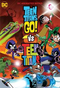 [ 不太灵免费公益影视站  ]少年泰坦出击大战少年泰坦[中文字幕] Teen Titans Go! Vs Teen Titans<span style=color:#777> 2019</span> BluRay 1080p DTS-HD MA 5.1 x265 10bit<span style=color:#fc9c6d>-DreamHD</span>