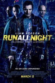 【首发于高清影视之家 】暗夜逐仇[中英字幕] Run All Night<span style=color:#777> 2015</span> BluRay 1080p x265 10bit DDP7 1-MiniHD