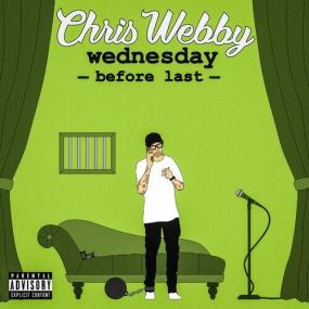 Chris Webby - Wednesday Before Last <span style=color:#777>(2022)</span> Mp3 320kbps [PMEDIA] ⭐️