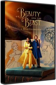 Beauty and the Beast A 30th Celebration<span style=color:#777> 2022</span> WEBRip 1080p DD+ 5.1 x264-MgB