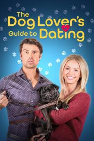 The Dog Lovers Guide To Dating<span style=color:#777> 2023</span> 1080p WEB-DL H265 5 1 BONE