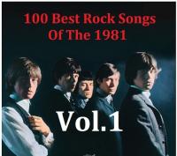 VA - 100 Best Rock Songs Of The<span style=color:#777> 1981</span> Vol 1-4 [2022]