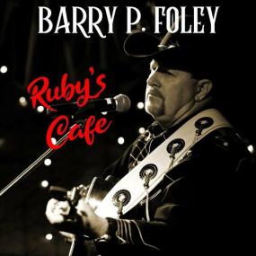 Barry P  Foley - Ruby's Cafe <span style=color:#777>(2023)</span> Mp3 320kbps [PMEDIA] ⭐️