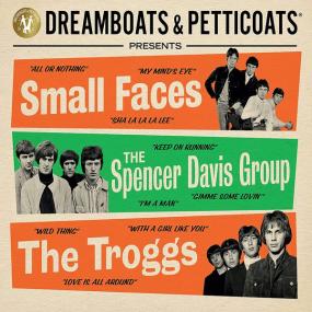 VA - Dreamboats & Petticoats presents - Small Faces The Spencer Davis Group The Troggs <span style=color:#777>(2023)</span> Mp3 320kbps [PMEDIA] ⭐️