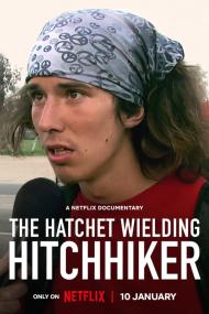 The Hatchet Wielding Hitchhiker <span style=color:#777>(2023)</span> [720p] [WEBRip] <span style=color:#fc9c6d>[YTS]</span>