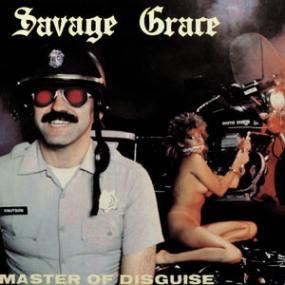 Savage Grace - Master Of Disguise (1985,<span style=color:#777> 2020</span>) [WMA] [Fallen Angel]