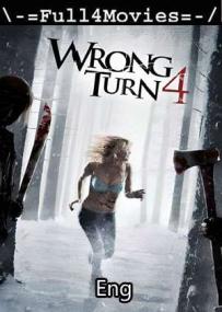 Wrong Turn 4 Bloody Beginnings <span style=color:#777>(2011)</span> 720p English BluRay x264 AAC DDP5.1 ESubs <span style=color:#fc9c6d>By Full4Movies</span>