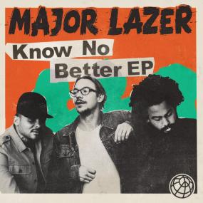 Know No Better - Major Lazer Featuring Travis Scott, Camila Cabello & Quavo