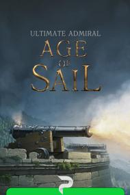 Ultimate Admiral Age of Sail <span style=color:#777>(2021)</span>