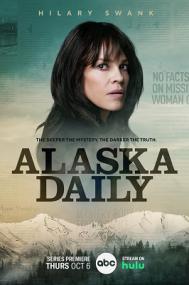 Alaska Daily S01E05 I Have No Idea What Youre Talking About Eileen 1080p AMZN WEBMux ITA ENG H.264-BlackBit