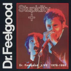 Dr  Feelgood - Stupidity + (Live) <span style=color:#777>(2023)</span> Mp3 320kbps [PMEDIA] ⭐️