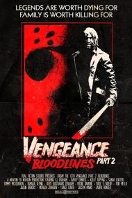 Friday The 13th Vengeance 2 Bloodlines <span style=color:#777>(2022)</span> [1080p] [WEBRip] <span style=color:#fc9c6d>[YTS]</span>