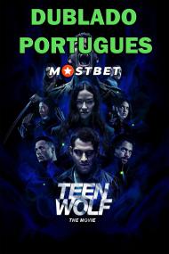 Teen Wolf O Filme <span style=color:#777>(2023)</span> 1080p WEB-DL [Dublado Portugues] MOSTBET