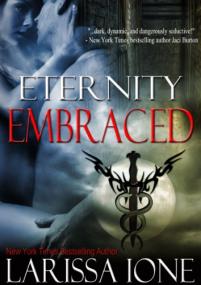 Eternity Embraced - Larissa Ione mobi
