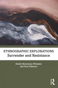[ TutGator com ] Ethnographic Explorations Surrender and Resistance