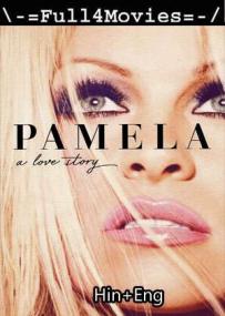 Pamela A Love Story <span style=color:#777>(2023)</span> 720p HEVC WEB-HDRip Dual Audio [Hindi ORG (DDP2.0) + English] x265 AAC MSubs <span style=color:#fc9c6d>By Full4Movies</span>