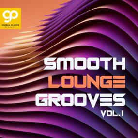 VA - Smooth Lounge Grooves, Vol  1 <span style=color:#777>(2022)</span> MP3