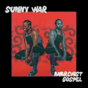 Sunny War - Anarchist Gospel <span style=color:#777>(2023)</span> Mp3 320kbps [PMEDIA] ⭐️