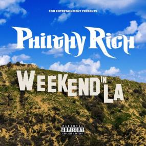 Philthy Rich - Weekend in LA <span style=color:#777>(2023)</span> Mp3 320kbps [PMEDIA] ⭐️