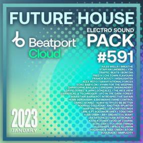 Beatport Future House  Sound Pack #591