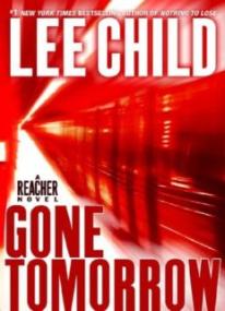 Gone Tomorrow A Reacher Novel ( PDFDrive )