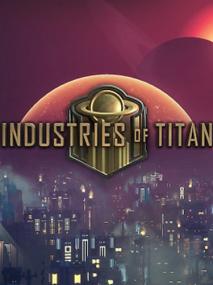Industries of Titan <span style=color:#fc9c6d>[DODI Repack]</span>