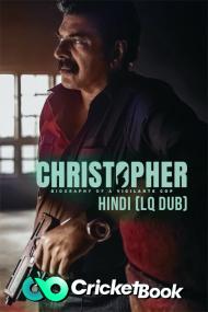 Christopher<span style=color:#777> 2023</span> 480p HQ S-Print Hindi (LQ Dub) + Malayalam x264 AAC HC-ESub CineVood