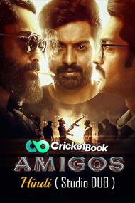 Amigos<span style=color:#777> 2023</span> HQ S-Print 480p Hindi ( Studio-DUB) x264 AAC HC-ESub CineVood