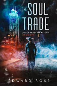 Judas Investigations series by Edward Rose (#1-2)