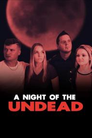 A Night Of The Undead <span style=color:#777>(2022)</span> [720p] [WEBRip] <span style=color:#fc9c6d>[YTS]</span>