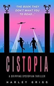Cistopia by Harley Grigg