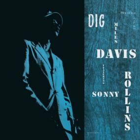 Miles Davis Sonny Rollins - Dig (1964-2023 Jazz) [Flac 24-192]