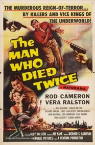 The Man Who Died Twice 1958 (Film-Noir) 1080p BRRip x264-Classics