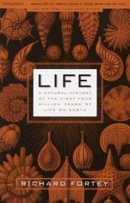 Richard Fortey - Life- A Natural History of the First Four Billion Years of Life on Earth (azw3 epub mobi)
