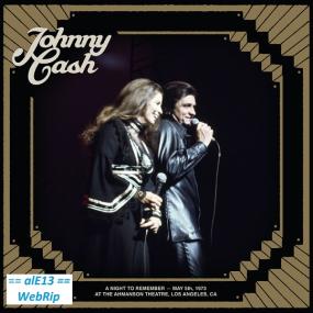 Johnny Cash - A Night To Remember <span style=color:#777>(2020)</span>-alE13_WebRip