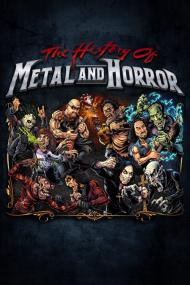 The History Of Metal And Horror <span style=color:#777>(2022)</span> [720p] [WEBRip] <span style=color:#fc9c6d>[YTS]</span>