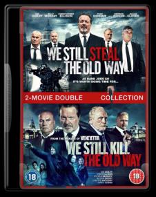 We Still Kill and Steal The Old Way [2014-2016] 1080p BluRay x264 AC3 (UKBandit)