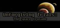 Unforgiving.Trials.The.Space.Crusade
