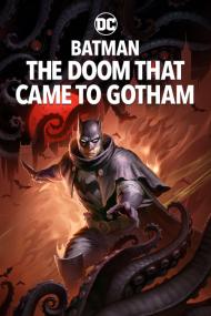 Batman The Doom That Came To Gotham <span style=color:#777>(2023)</span> [1080p] [WEBRip] [5.1] <span style=color:#fc9c6d>[YTS]</span>