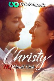 Christy<span style=color:#777> 2023</span> WEBRip 720p Hindi (HQ Dub) + Malayalam x264 AAC CineVood